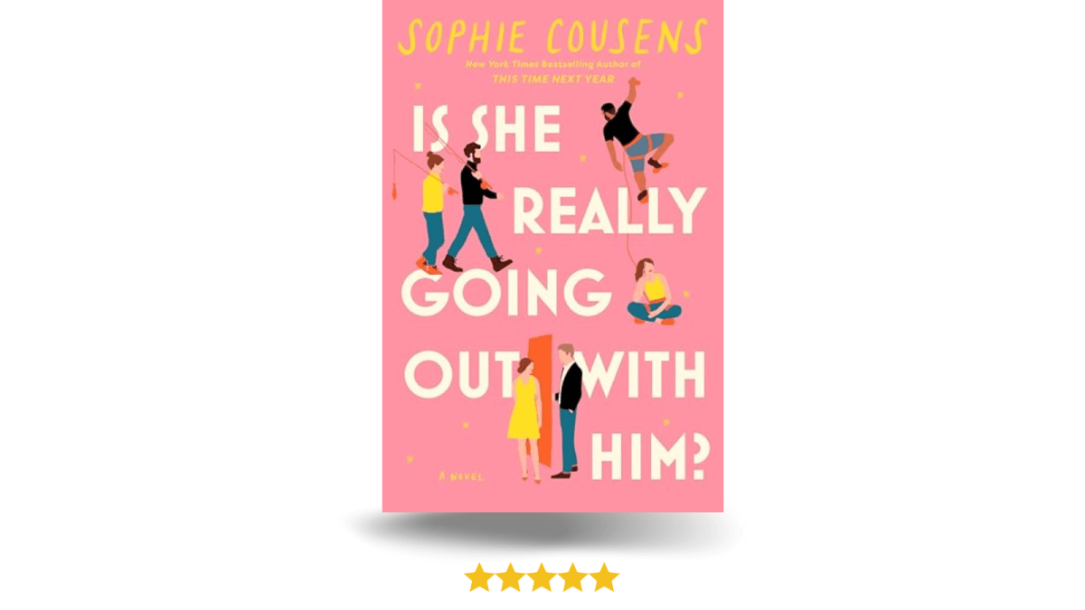 Is She Really Going Out With&nbsp;Him?